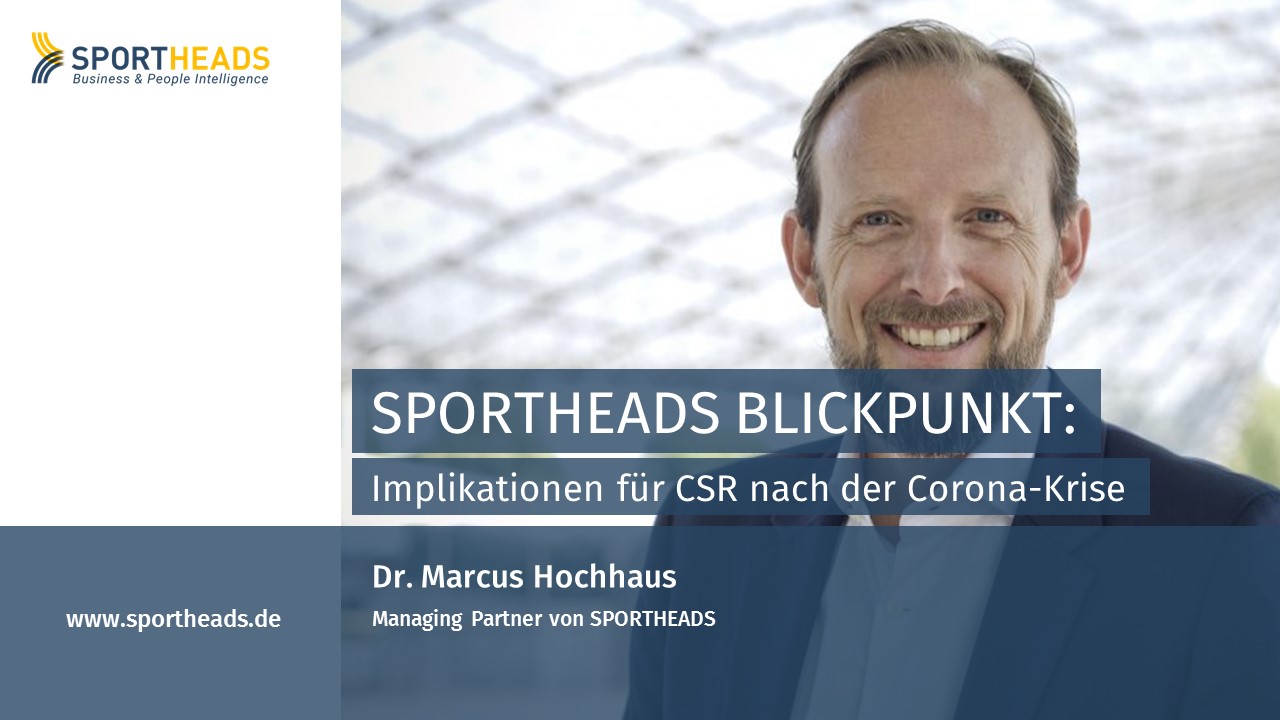 You are currently viewing SPORTHEADS Blickpunkt: Implikationen für CSR nach der Corona-Krise