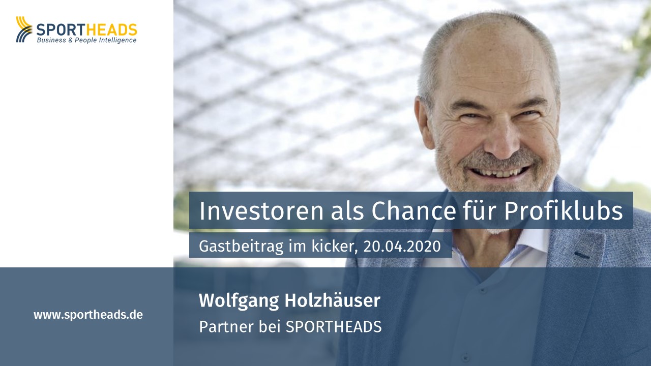 You are currently viewing Investoren als Chance für Profiklubs