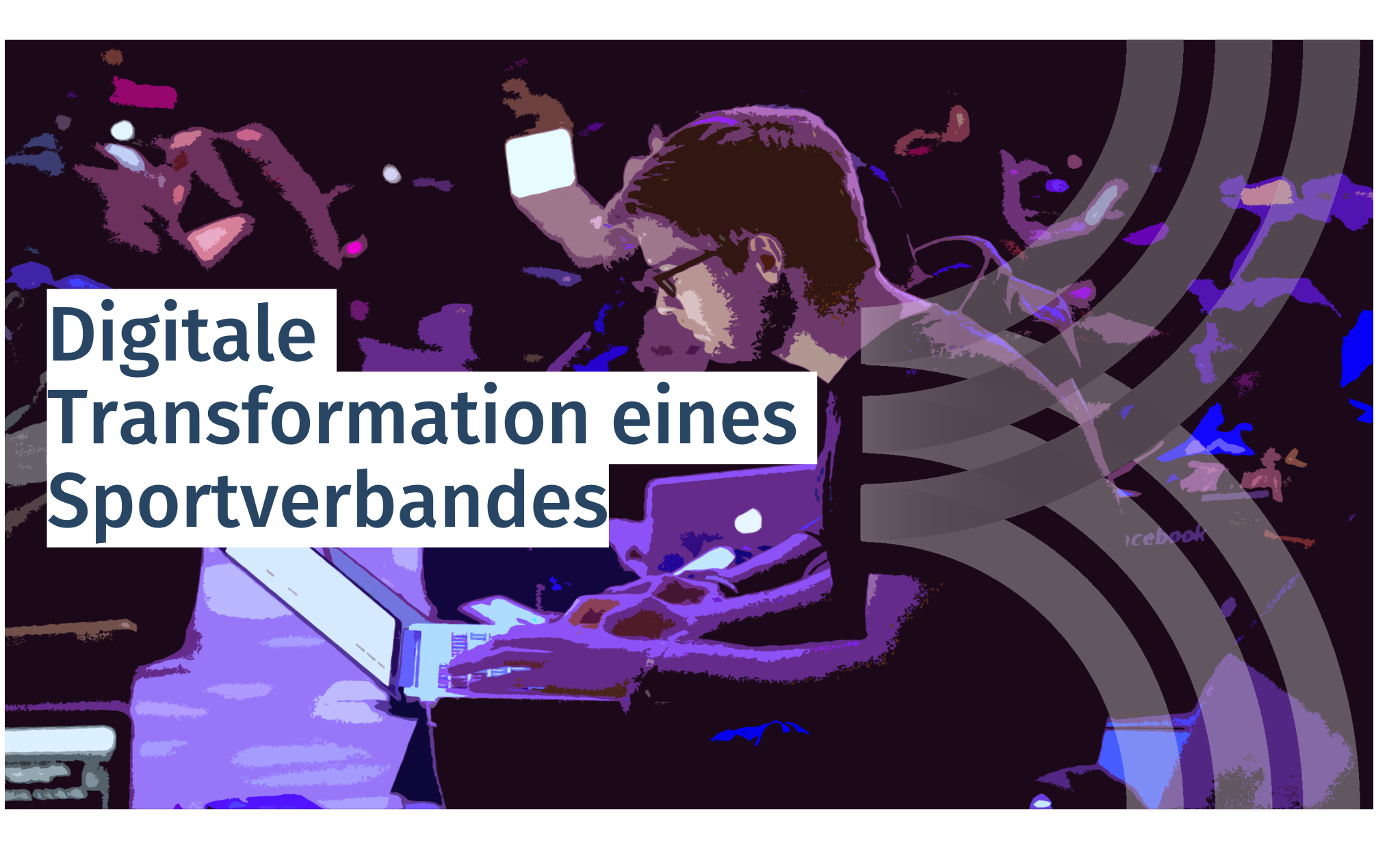 Read more about the article Digitale Transformation eines Sportverbandes