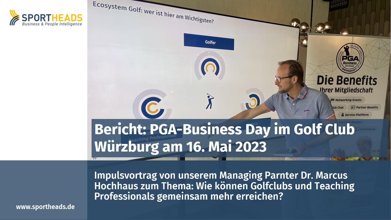 Bericht: PGA Business Day im Golf Club Würzburg