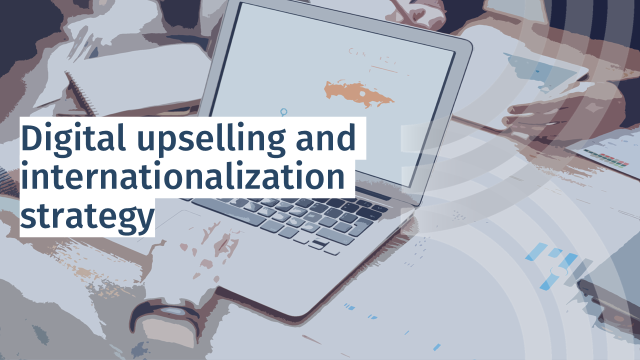 Read more about the article Digitales upselling und Internationalisierungsstrategie